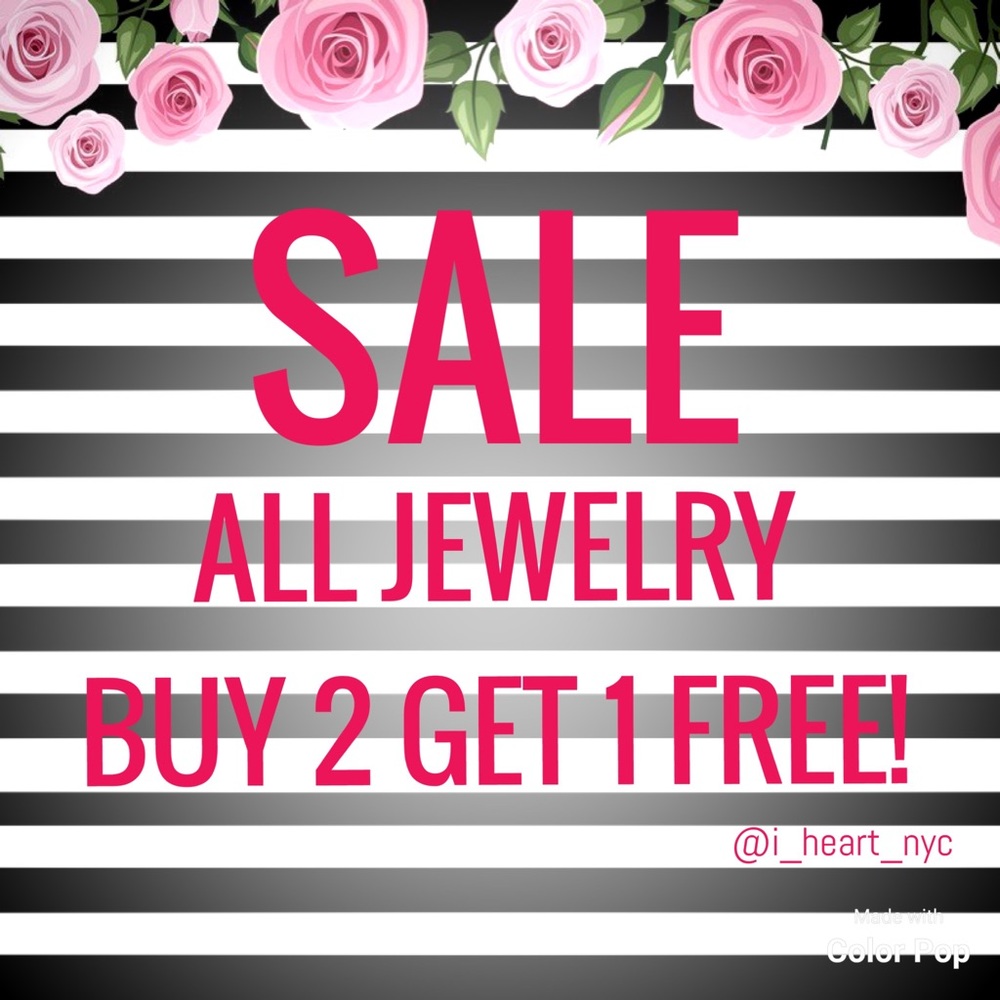 💎 ALL jewelry must go! Buy 2 Get 1 FREE! 💎